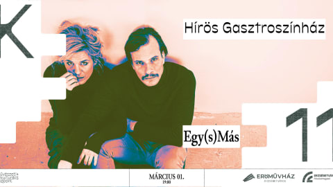 Hírös Gasztroszínház: Egy(s)Más